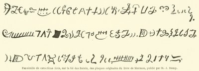 Fac-similé de caractères tirés, sur la foi des Saints, des plaques originales du livre de Mormon - French School